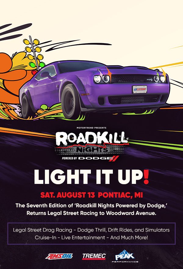 Roadkill Nights Powered By Dodge Hits Woodward Ave Once Again Mopar